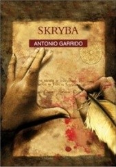 Okładka książki Skryba Antonio Garrido