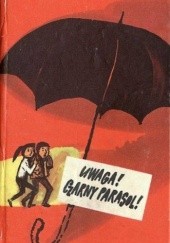 Okładka książki Uwaga! Czarny parasol! Adam Bahdaj