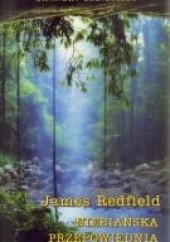 Okładka książki Niebiańska przepowiednia James Redfield