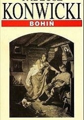 Okładka książki Bohiń Tadeusz Konwicki