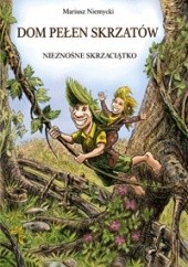 Okładka książki Nieznośne skrzaciątko Mariusz Niemycki