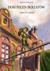 Okładka książki Skrzat i smok Mariusz Niemycki