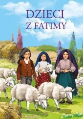 Okładka książki Dzieci z Fatimy praca zbiorowa