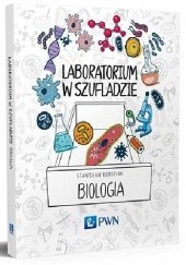 Okładka książki Laboratorium w szufladzie. Biologia Stanisław Łoboziak