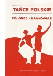 Okładka książki Tańce polskie Polonez, krakowiak Klaudia Carlos-Machej