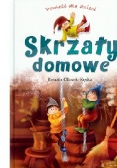 Okładka książki Skrzaty domowe Renata Głasek-Kęska