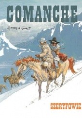 Comanche #8 - Szeryfowie