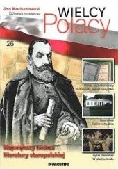 Okładka książki Jan Kochanowski Człowiek renesansu praca zbiorowa
