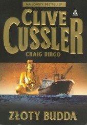 Okładka książki ZŁOTY BUDDA Clive Cussler, Craig Dirgo