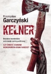 Okładka książki Kelner Przemysław Garczyński