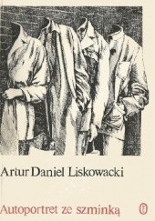 Okładka książki Autoportret ze szminką Artur Daniel Liskowacki