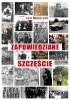 Okładka książki Zapowiedziane szczęście Jan Melerski