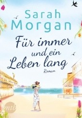 Okładka książki Für immer und ein Leben lang Sarah Morgan