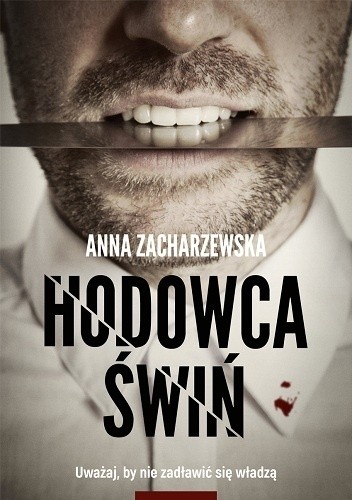 Okładka książki Hodowca świń Anna Zacharzewska