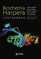Okładka książki Biochemia Harpera. Ilustrowana Robert K. Murray, Victor W. Rodwell