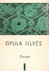 Okładka książki Poezje Gyula Illyés
