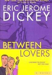 Okładka książki Between Lovers Eric Jerome Dickey
