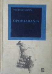 Okładka książki Opowiadania Thomas Mann