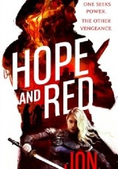 Okładka książki Hope and Red Jon Skovron
