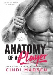 Okładka książki Anatomy of a Player Cindi Madsen
