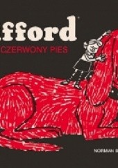 Okładka książki Clifford. Wielki czerwony pies Norman Bridwell