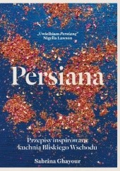 Okładka książki Persiana Sabrina Ghayour