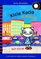 Okładka książki Kicia Kocia w mieście Anita Głowińska