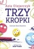 Okładka książki Trzy kropki Asia Olejarczyk