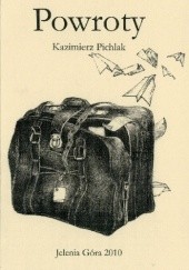 Okładka książki Powroty Kazimierz Pichlak
