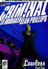 Okładka książki Criminal #10 - Lawless Ed Brubaker, Sean Phillips