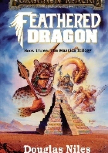 Okładka książki Feathered Dragon Douglas Niles