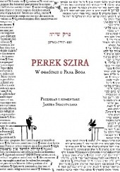 Okładka książki PEREK SZIRA - W ogródku u Pana Boga Jakub Skrzypczak
