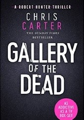 Okładka książki The Gallery of the Dead Chris Carter
