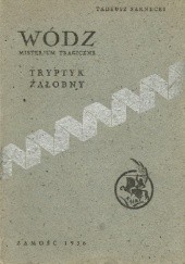Okładka książki Wódz. Misterium tragiczne. Tryptyk żałobny Tadeusz Jerzy Sarnecki