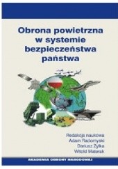 Okładka książki Obrona powietrzna w systemie bezpieczeństwa państwa Adam Radomyski