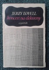 Okładka książki Koncert na elektrony Jerzy Lovell