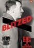 Blitzed. Drugs in Nazi Germany