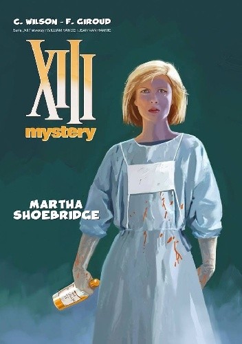 XIII Mystery: Martha Shoebridge