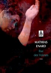 Okładka książki Rue des Voleurs Mathias Énard