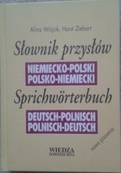 Okładka książki Słownik przysłów Alina Wójcik, Horst Ziebart