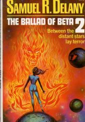 Okładka książki The Ballad of Beta-2 Samuel R. Delany
