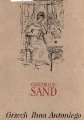 Okładka książki Grzech Pana Antoniego George Sand