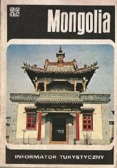 Okładka książki Mongolia. Informator turystyczny Stefan Kojło