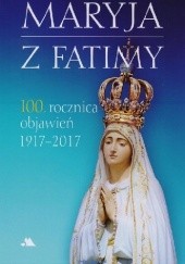 Okładka książki Maryja z Fatimy Monika Karolczuk