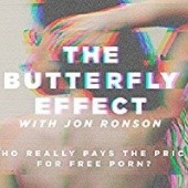 Okładka książki The Butterfly Effect with Jon Ronson Jon Ronson