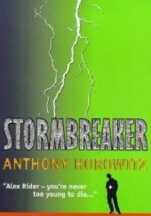 Okładka książki Stormbreaker Anthony Horowitz