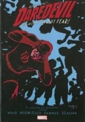 Okładka książki Daredevil, Volume 6 Javier Rodriguez, Chris Samnee, Matteo Scalera, Mark Waid