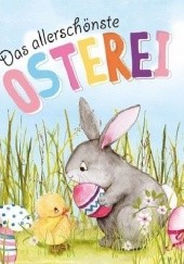 Okładka książki Das allerschönste Osterei Dawn Casey