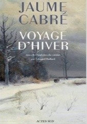 Okładka książki Voyage d'hiver Jaume Cabré