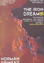 Okładka książki The Iron Dream Norman Spinrad